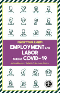 Employment & Labor during Covid-19