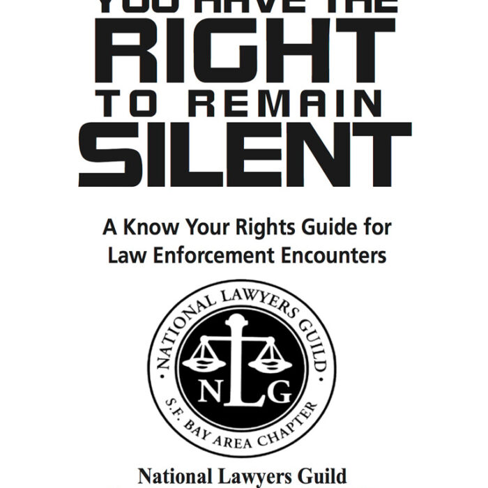 Know Your Rights Guide for Law Encounters, San Francisco