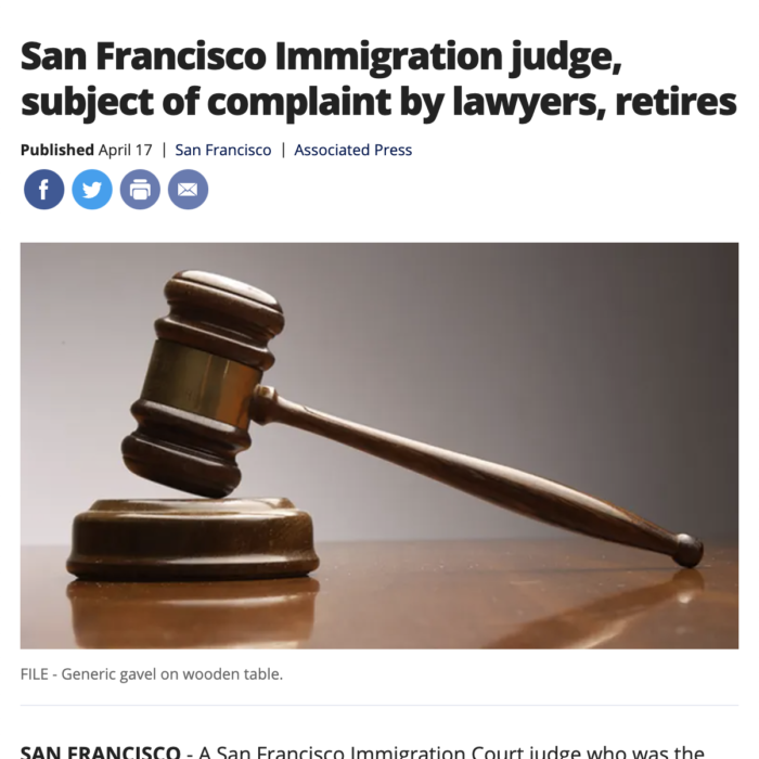 San Francisco Immigration judge, subject of complaint by lawyers, retires