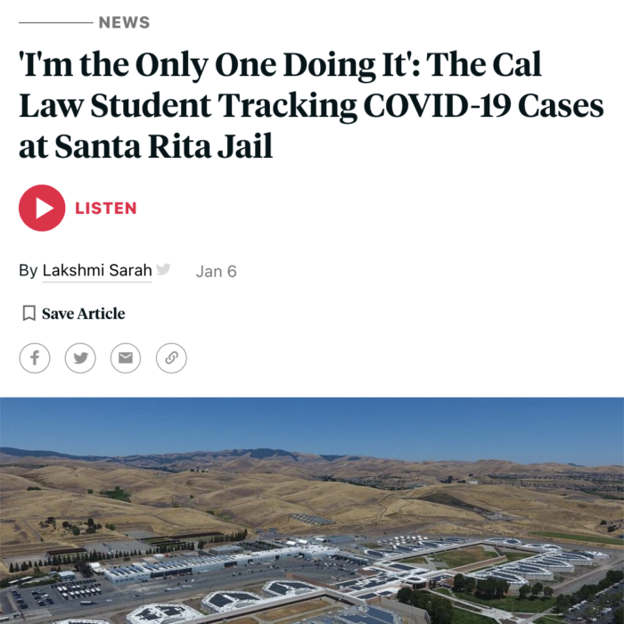 'I'm the Only One Doing It': The Cal Law Student Tracking COVID-19 Cases at Santa Rita Jail